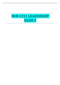 NUR 1211 LEADERSHIP EXAM 2| GRADED A+