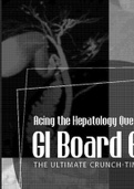 Acing the Hepatology Questions on the GI Board Exam