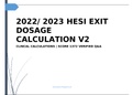 2022- 2023 HESI EXIT DOSAGE CALCULATION V2 - CLINCAL CALCULATIONS | VERIFIED SCREENSHOTS GRADED A+