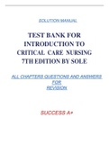 TEST BANK FOR INTRODUCTION TO CRITICAL CARE NURSING 7TH EDITION BY SOLE ALL CHAPTERS QUESTIONS AND ANSWERS  FOR  REVISION