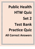 Public Health HTW Quiz Set 2 Test Bank Practice Quiz All Correct Answers