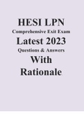 HESI LPN Comprehensive Exit Exam Latest 2023 Questions & Answers with Rationale.