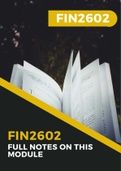 FIN2602 Full Detailed Notes for this module (These will help a great deal)