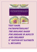 TEST BANK PATHOPHYSIOLOGY The Biologic Basis For Disease In Adults And Children 8TH EDITION BY KATHRYN L. MCCANCE