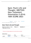Quiz: Paul's Life and Thought: NBST520: New Testament Orientation II (D14) 100% SCORE 2023 