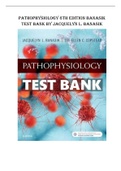 PATHOPHYSIOLOGY BY JACQUELYN L. BANASIK - 6TH EDITION (QUESTIONS & ANSWERS) TEST BANK 2023
