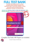 Test Bank For Pharmacology: A Patient-Centered Nursing Process Approach 10th Edition By Linda E. McCuistion; Jennifer J. Yeager; Mary Beth Winton; Kathleen DiMaggio 9780323642477 Chapter 1-55 Complete Guide .