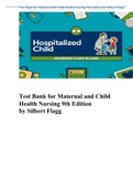 Test Bank for Maternal and Child Health Nursing 9th Edition by Silbert Flagg