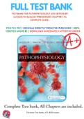 Test Bank For Pathophysiology 6th Edition By Jacquelyn Banasik 9780323354813 Chapter 1-54 Complete Guide .