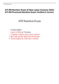 ATI RN Nutrition Exam (6 New Latest Versions 2023) ATI RN Proctored Nutrition Exam Verified & Correct.