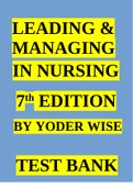 Test Bank For Leading and Managing in Nursing, 8th Edition by Patricia S. Yoder-Wise, Susan Sportsman Chapter 1-30