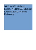NURS 6550 Midterm Exam / NURS6550 Midterm Exam (Latest): Walden University
