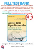 Test Bank For Evidence-Based Physical Examination Best Practices for Health & Well-Being Assessment 1st Edition By Kate Sustersic Gawlik, Bernadette Mazurek Melnyk, Alice M. Teall 9780826164537 Chapter 1-29 Complete Guide .