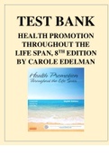 TEST BANK FOR HEALTH PROMOTION THROUGHOUT THE LIFE SPAN, 8TH EDITION BY CAROLE EDELMAN