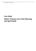 NR601CASE STUDY : Primary Care of the Maturing and Aged Family
