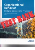 TEST BANK for Organizational Behavior: Bridging Science and Practice Version 3.0 by Talya Buer and Berrin Erdogan. (All Chapter 1-15.)