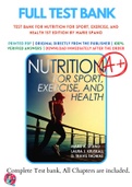 Test Bank For Nutrition for Sport, Exercise, and Health 1st Edition by Marie Spano 9781450414876 Chapter 1-14 Complete Guide.