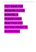 TEST BANK FOR MODERN BLOOD BANKING & TRANSFUSION PRACTICES 6TH EDITION DENISE M !Rated A+ 