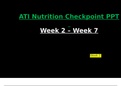 ATI Nutrition Checkpoint PowerPoint Week 2 - Week 7 | Latest 2023 / 2024 |