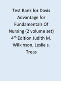 Test Bank for Davis Advantage for Fundamentals Of Nursing (2 volume set) 4th Edition Judith M. Wilkinson, Leslie s. Treas