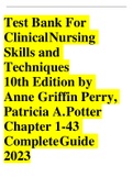 Test Bank For Clinical Nursing Skills and Techniques 10th Edition by Anne Griffin Perry, Patricia A. Potter Chapter 1-43 Complete Guide 2023