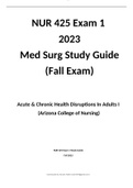 NUR 425 Exam 1  2023  Med Surg Study Guide  (Fall Exam)    Acute & Chronic Health Disruptions In Adults I  (Arizona College of Nursing)