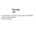 Nursing 242 LOS ANGELES COUNTY COLLEGE OF NURSING AND ALLIED HEALTH School of Nursing