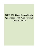 NUR 652 Final Exam Study Questions with Answers All Correct 2023
