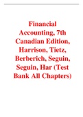 Financial Accounting, 7th Canadian Edition, 7e Harrison, Tietz, Berberich, Seguin, Seguin, Har (Solution Manual with Test bank)