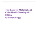 Test Bank for Maternal and Child Health Nursing 9th Edition by Silbert Flagg