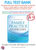 Test Bank For Family Practice Guidelines 5th Edition By Jill C. Cash; Cheryl A. Glass; ‎Jenny Mullen 9780826135834 Chapter 1-23 Complete Guide .