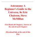 Astronomy A Beginner's Guide to the Universe, 8e Eric Chaisson, Steve McMillan (Test Bank)