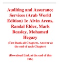 Auditing and Assurance Services (Arab World Edition) 1e Alvin Arens, Randal Elder, Mark Beasley, Mohamed Hegazy (Test Bank