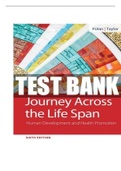 TEST BANK FOR JOURNEY ACROSS THE LIFE SPAN: Human Development and Health Promotion 6TH EDITION By Polan|Taylor