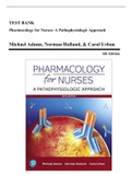 Test Bank - Pharmacology for Nurses-A Pathophysiologic Approach, 6th Edition (Adams, 2020), Chapter 1-50 | All Chapters