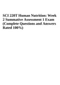 SCI 220T Human Nutrition: Week 2 Summative Assessment 1 Exam | Complete Questions and Answers Score 100%