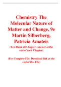 Chemistry The Molecular Nature of Matter and Change, 9e Martin Silberberg, Patricia Amateis (Test Bank)