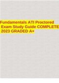 Fundamentals ATI Proctored Exam Study Guide COMPLETE 2023 GRADED A+
