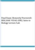 Final Exam (Remotely Proctored): BIOL100C-93543 (ONL) Intro to Biology Lecture/Lab