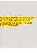 ACS BIOCHEMISTRY EXAM 200+ QUESTIONS WITH VERIFIED ANSWERS BY EXPERTS 2023 LATEST UPDATE.
