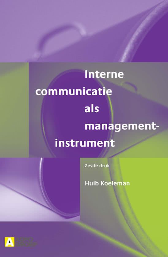 Samenvatting: Interne communicatie als managementinstrument.