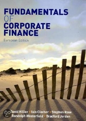 Samenvatting Fundamentals of Corporate Finance -  Corporate Finance (MAN-BCU2020-2022)