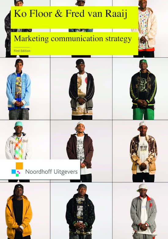 Summary Marketing Communication Strategy chapter 1 - 7