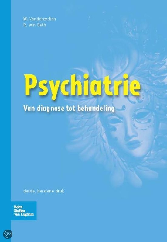 Psychiatrie  van diagnose tot behandeling + begrippenlijst - Volledige boek