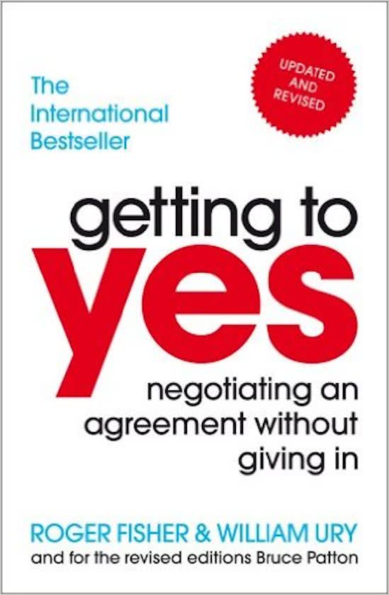 Book summary: "Getting to YES" by Roger Fisher and William Ury