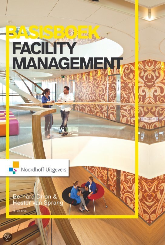 Inleiding facility management samenvatting