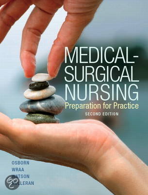 Complete Test Bank Medical Surgical Nursing 2nd Edition Osborn  Questions & Answers with rationales (Chapter 1-67)