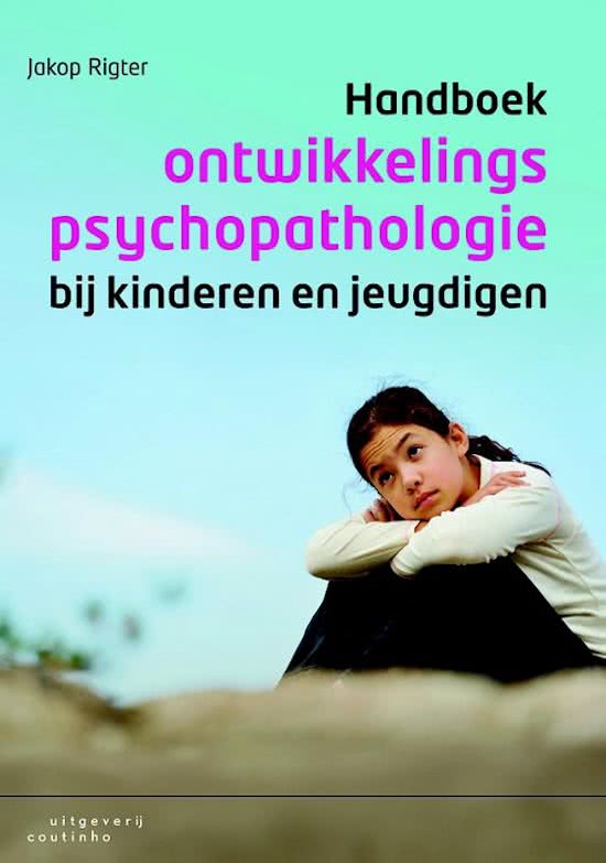 Ontwikkelingspsychopathologie bij kinderen en jeugdigen