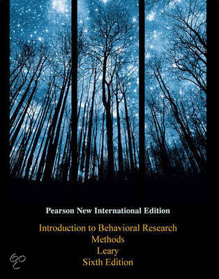 Summary Introduction to Behavioral Research Methods, ISBN: 9781292020273 Introduction to Methodology And Statistics