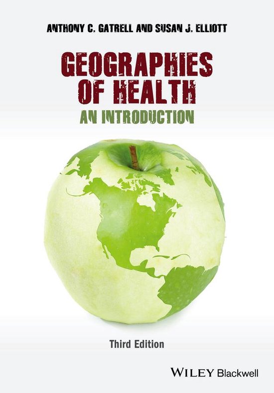 Lecture notes Geographies Of Health (GEO2-3317) ISBN: 9781118274859